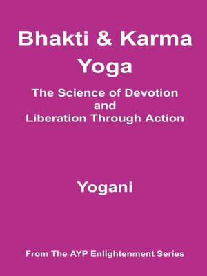 cover image of Bhakti & Karma Yoga